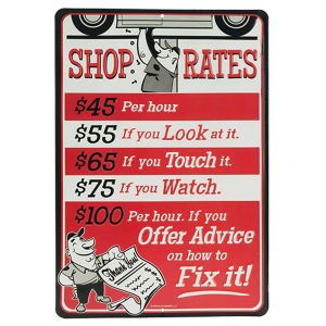 Shop Rates Metal Sign