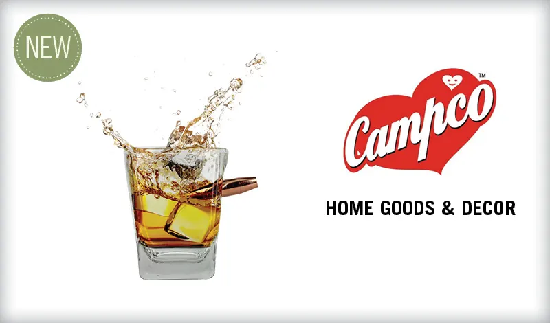 Campco
Home Goods & Decor